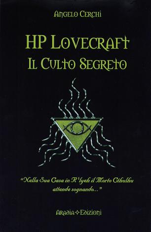 HP Lovecraft il Culto Segreto